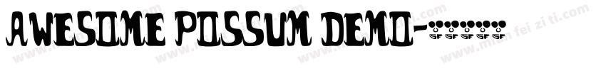 Awesome Possum Demo字体转换
